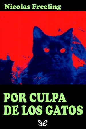 [Van Der Valk 01] • Por culpa de los gatos